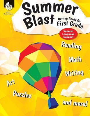 Summer Blast: Getting Ready for First Grade (Sp... [Spanish] 1425839576 Book Cover