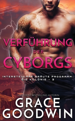 Verf?hrung der Cyborgs [German] 179590237X Book Cover