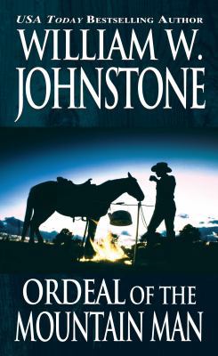 Ordeal of the Mountain Man 0786028432 Book Cover