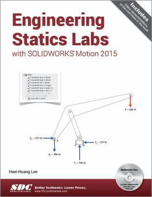 Engineering Statics Labs with SOLIDWORKS Motion... 1585039411 Book Cover