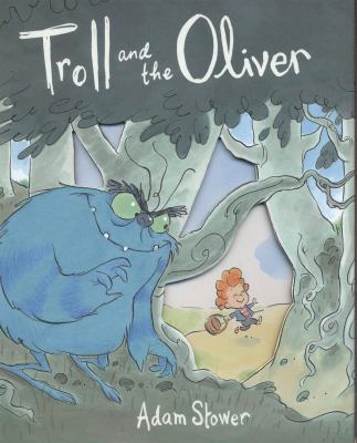 Troll and the Oliver 1848773528 Book Cover