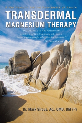 Transdermal Magnesium Therapy: A New Modality f... 1450283543 Book Cover