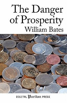 The Danger of Prosperity 1463506643 Book Cover