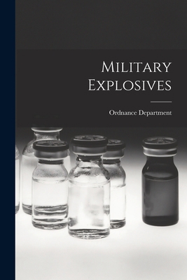 Military Explosives 1016219962 Book Cover