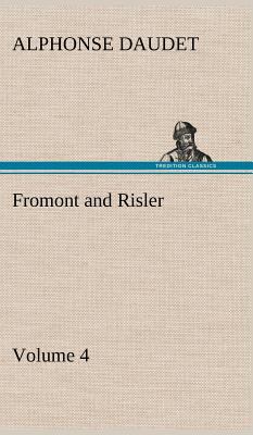 Fromont and Risler - Volume 4 384919373X Book Cover