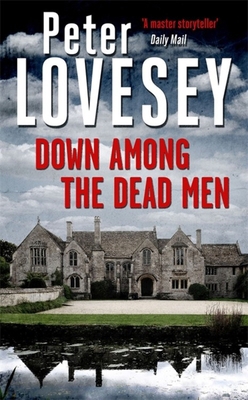 Down Among the Dead Men 0751558893 Book Cover