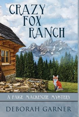 Crazy Fox Ranch 0996996079 Book Cover