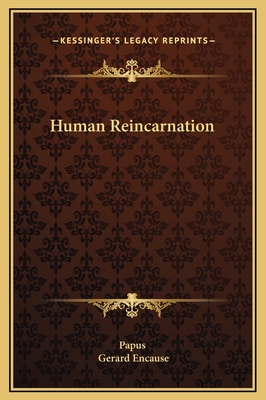 Human Reincarnation 1169157971 Book Cover