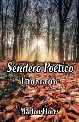 Sendero poético: Itinerario [Spanish] 1685742602 Book Cover