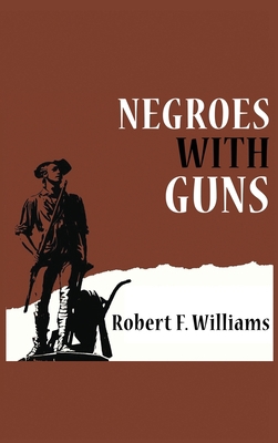 Negroes with Guns 3663720160 Book Cover