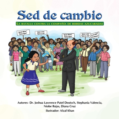 Sed de cambio: La batalla contra la compañía de... [Spanish] B0D118F42X Book Cover