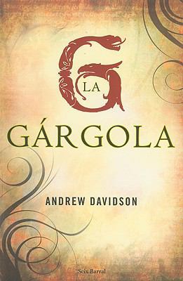La gargola (Fuera De Coleccion) (Spanish Edition) 8432231878 Book Cover