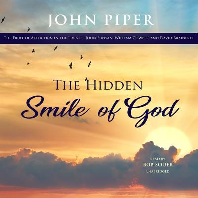 The Hidden Smile of God: The Fruit of Afflictio... 1982664401 Book Cover