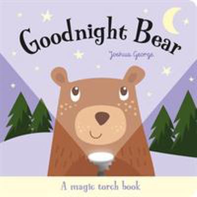 Torchlight Books: Goodnight Bear 1787007510 Book Cover