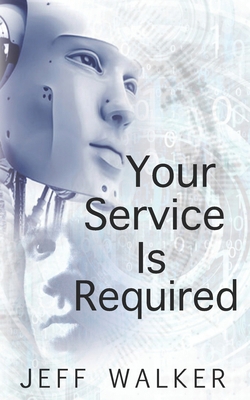 Your Service Is Required B08PZW76PM Book Cover