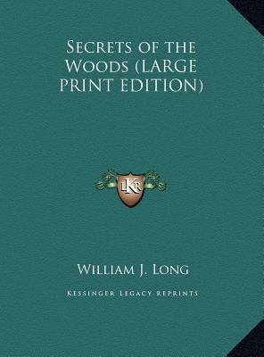 Secrets of the Woods [Large Print] 116987875X Book Cover