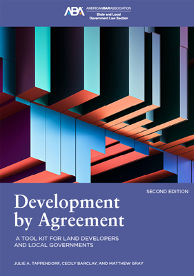 Development by Agreement: A Tool Kit for Land D... 1639054103 Book Cover