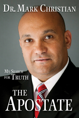 The Apostate: My Search for Truth 1737176300 Book Cover