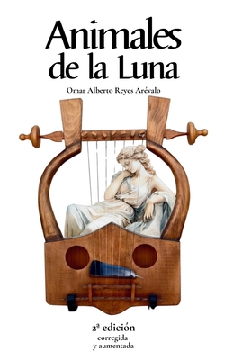 Animales de la Luna [Spanish] 1967040303 Book Cover