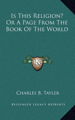 Is This Religion? or a Page from the Book of th... 1163687596 Book Cover