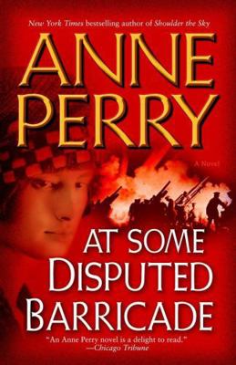 At Some Disputed Barricade (World War I Sequenc... 0755302907 Book Cover