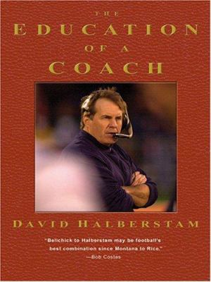 The Education of a Coach [Large Print] 1597221449 Book Cover