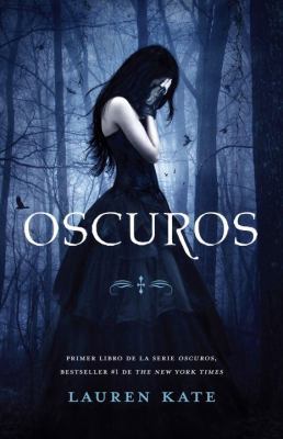 Oscuros = Fallen [Spanish] 0307745007 Book Cover