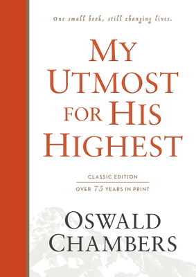 My Utmost for His Highest: Classic Language Har... 1627078789 Book Cover