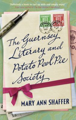 The Guernsey Literary and Potato Peel Pie Society 0747589194 Book Cover