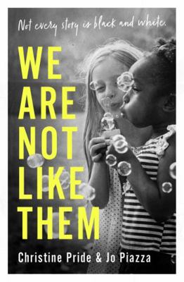 We Are Not Like Them 0008334579 Book Cover