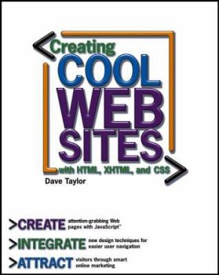 Creating Cool Web Sites with HTML, XHTML, and CSS 0764557386 Book Cover