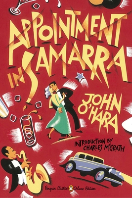 Appointment in Samarra: (Penguin Classics Delux... 0143107070 Book Cover