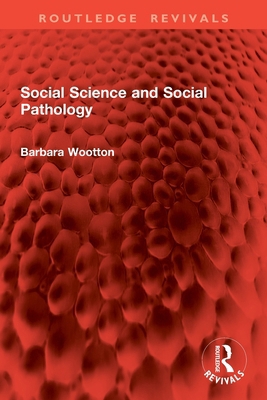Social Science and Social Pathology 1032821442 Book Cover