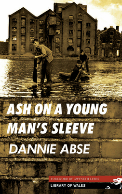 Ash on a Young Man's Sleeve 1905762259 Book Cover