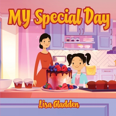 My Special Day B0FFK3GFPR Book Cover
