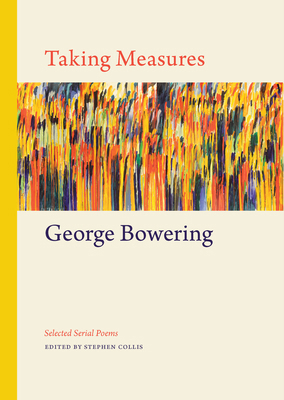 Taking Measures: Selected Serial Poems 1772012440 Book Cover