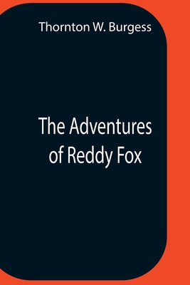 The Adventures Of Reddy Fox 9354758142 Book Cover