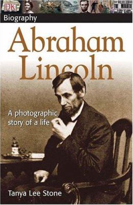 DK Biography Abraham Lincoln : A Photographic S... B00A2P7JYS Book Cover