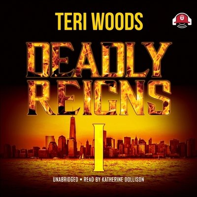 Deadly Reigns I Lib/E 1982655097 Book Cover