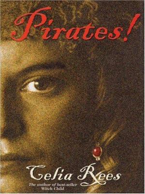Pirates! The True and Remarkable Adventures of ... [Large Print] 0786266856 Book Cover