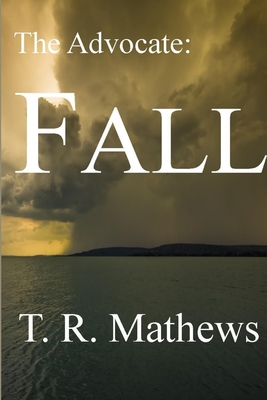 The Advocate: Fall 1300970332 Book Cover