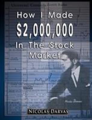 How I Made $2,000,000 In The Stock Market 9562914534 Book Cover