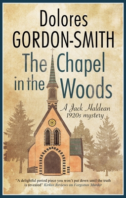 The Chapel in the Woods [Large Print] 1448309115 Book Cover