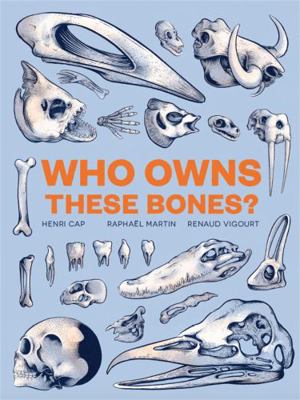 Who Owns These Bones?            Book Cover