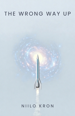 The Wrong Way Up B0HJJPV2HT Book Cover