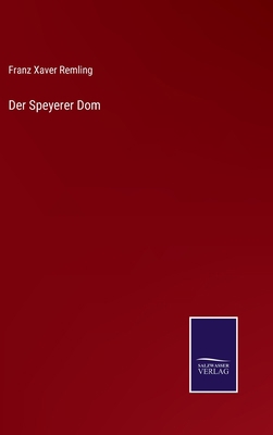 Der Speyerer Dom [German] 3375074638 Book Cover