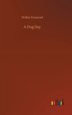 A Dog Day 3752401915 Book Cover