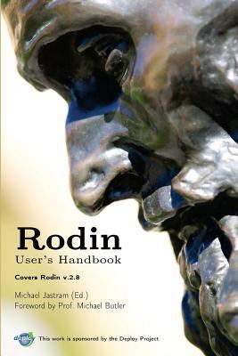 Rodin User's Handbook: Covers Rodin v.2.8 1495438147 Book Cover