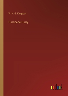 Hurricane Hurry 3385226236 Book Cover