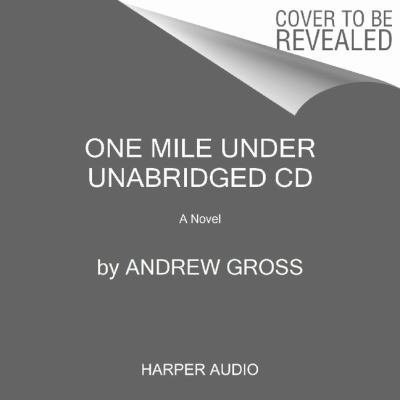 One Mile Under Unabridged CD 0062395602 Book Cover